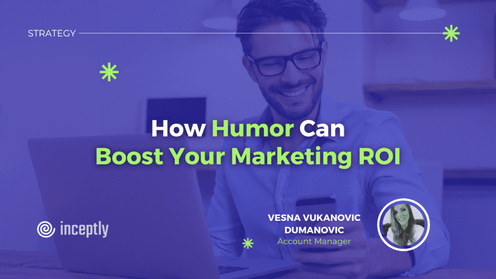 vesna humor for ROI boost