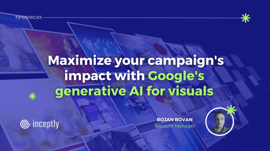 bojan google generative AI for visuals min