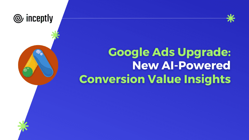 google ads ai conversion value insights