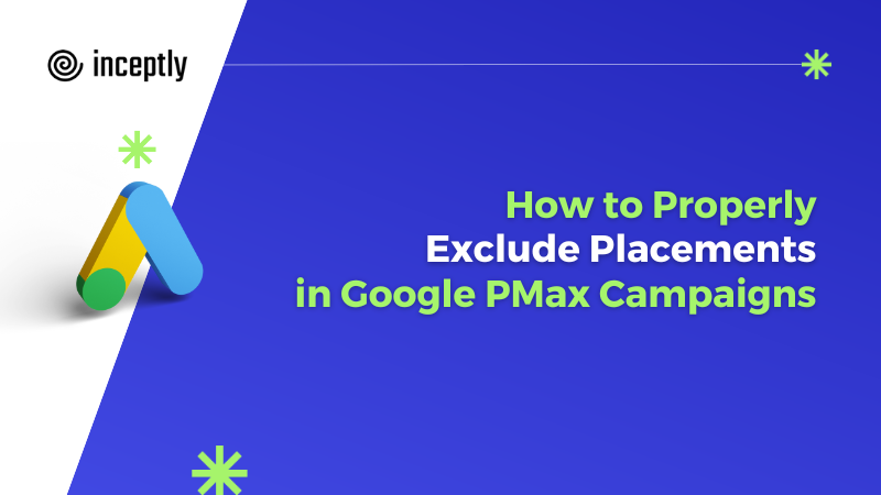 google pmax exclude placements